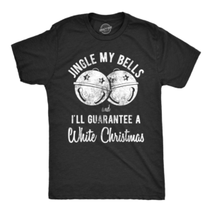 Blyzera Jingle My Bells Men's T Shirt