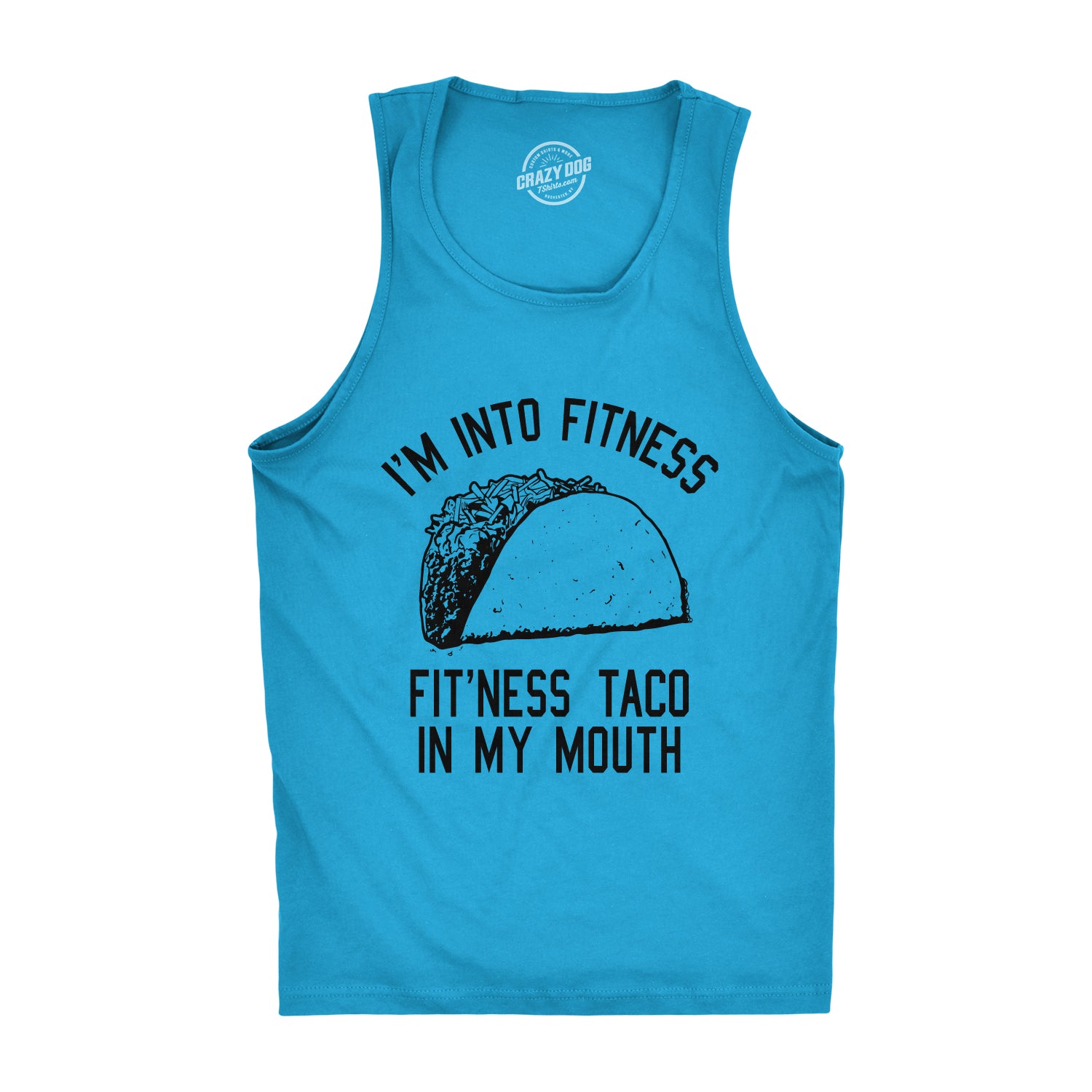 Blyzera I'm Into Fitness Fit'ness Taco In My Mouth Men's Tank Top - Image 5