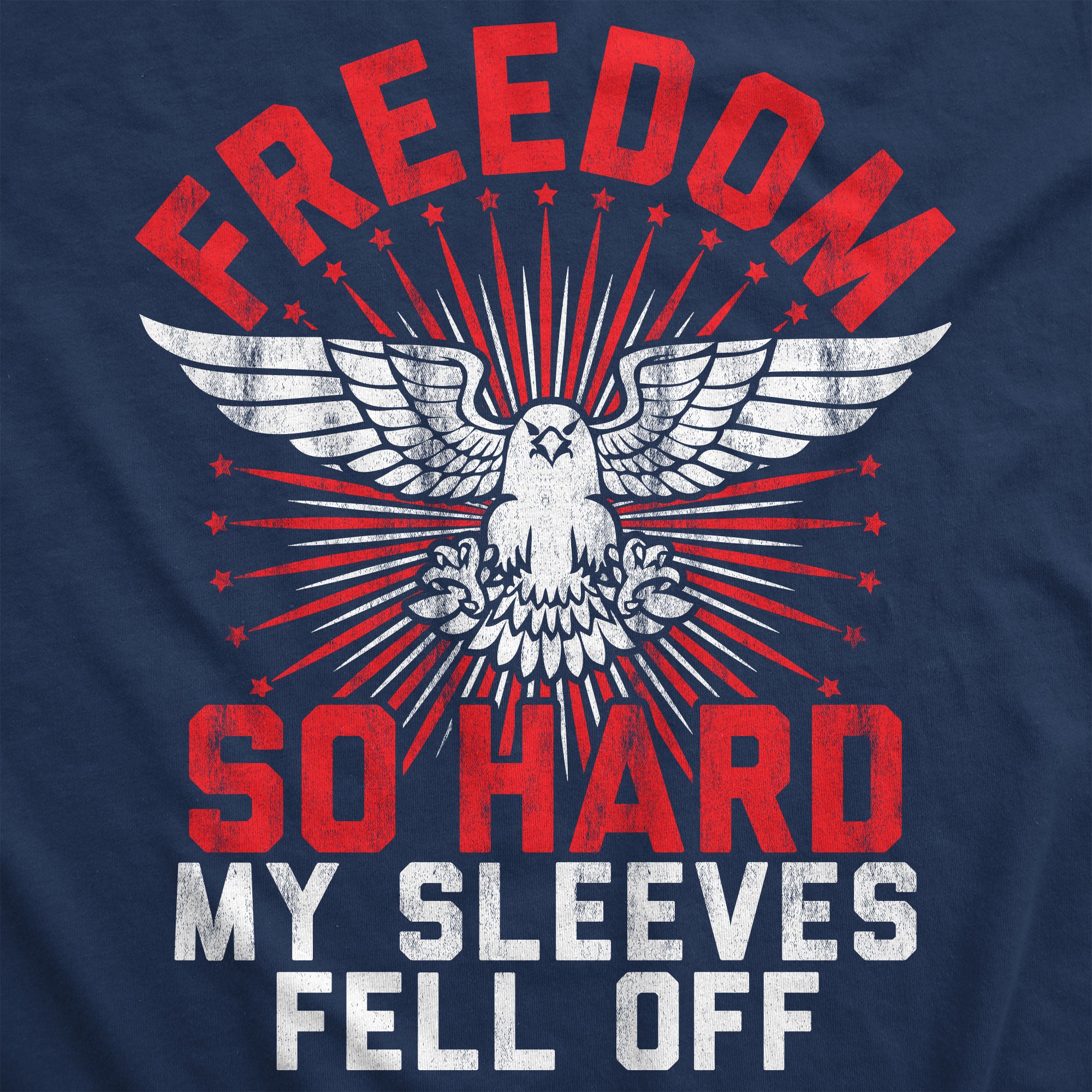 Blyzera Freedom So Hard My Sleeves Fell Off Men's Tank Top - Image 2