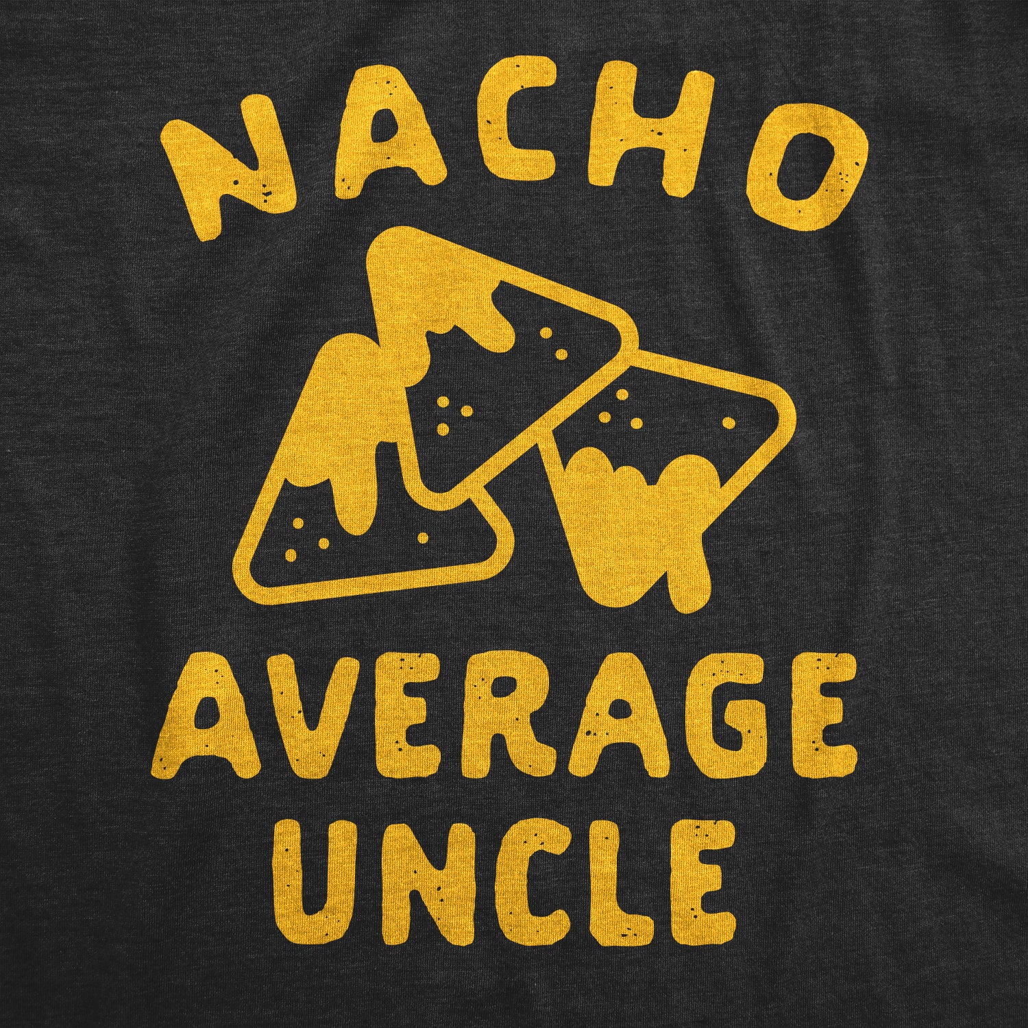Blyzera Nacho Average Uncle Men's T Shirt - Image 2