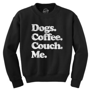 Blyzera Dogs Coffee Couch Me Crew Neck Sweatshirt
